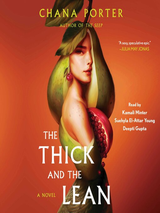 Title details for The Thick and the Lean by Chana Porter - Available